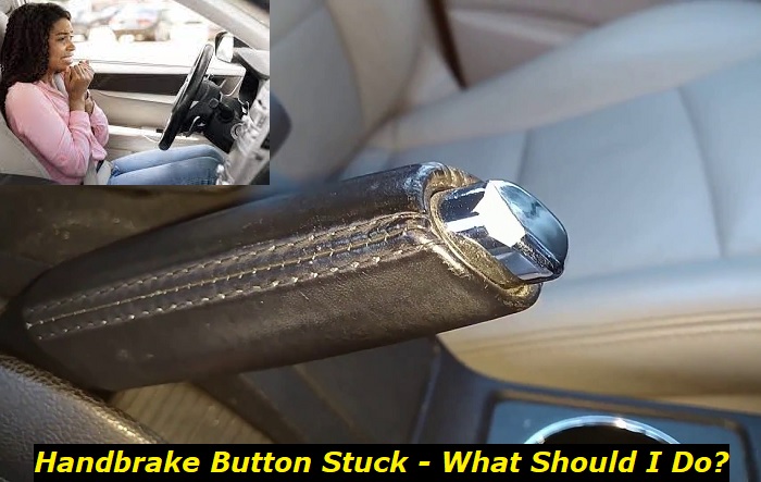 handbrake button stuck